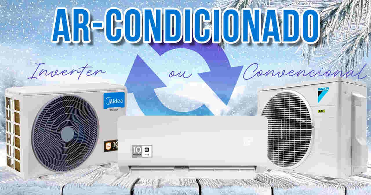 Ar condicionado inverter vale a pena
